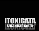 ItokigataSeisakusho CO.,LTD